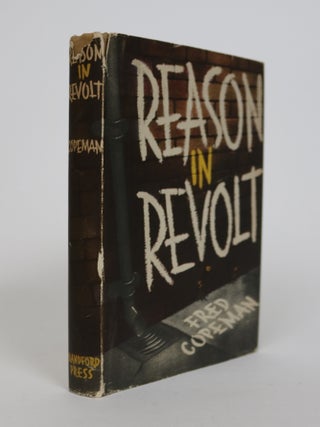 Item #001506 Reason in Revolt. Fred Copeman