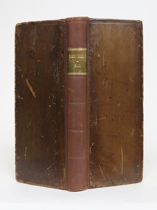 The Family Herbal or a Account of All Those English Plants, Which are Remarkable for Their Virtues, and of the Drugs Which are Produced By Vegetables of Other Countries; with Their Descriptions and Their Uses, as Proven By Experience