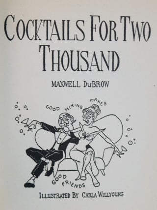 Cocktails for Two Thousand