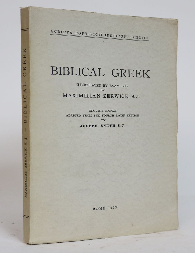 Item #001552 Biblical Greek. Joseph Smith S. J.