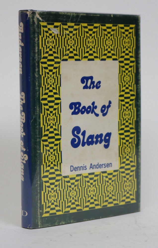 Item #001573 The Book of Slang. Dennis Anderson.