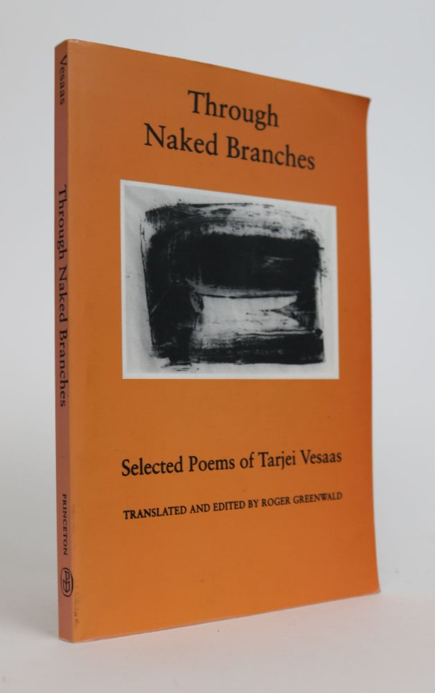 Item #001612 Through Naked Branches. Roger Greenward.