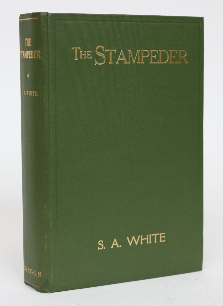 Item #001662 The Stampeder. Samuel Alexander White.