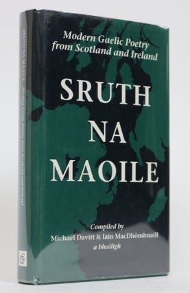 Item #001668 Sruth Na Maoile: Gaelic Poetry from Scotland and Ireland. Michael Davitt, Ian...
