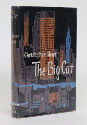 Item #001682 The Big Cat. Christopher Short