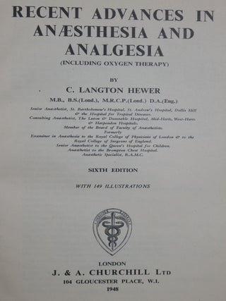 Recent Advances in Anaesthesia and Analgesia (Including Oxygen Therapy)