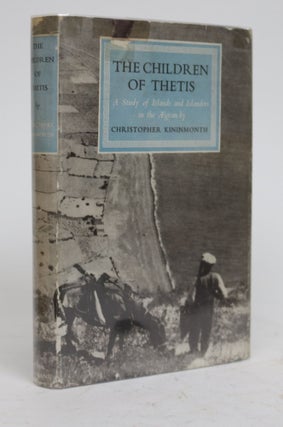 Item #001740 The Children of Thetis. a Study of Islands and Islanders in the Aegean. Christopher...