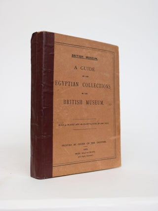 Item #001752 A Guide to the Collections in the British Museum. British Museum