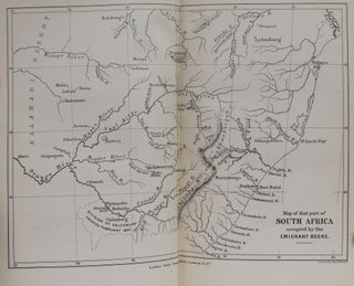 History of the Boers in South Africa or the Wanderings and Wars of the Emigrant Farmers from Their Leaving the Cape Colony to the Acknowledgement of Their Independence By Great Britain.