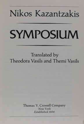 Symposium. Translated By Theodora Vasils and Themi Vasils