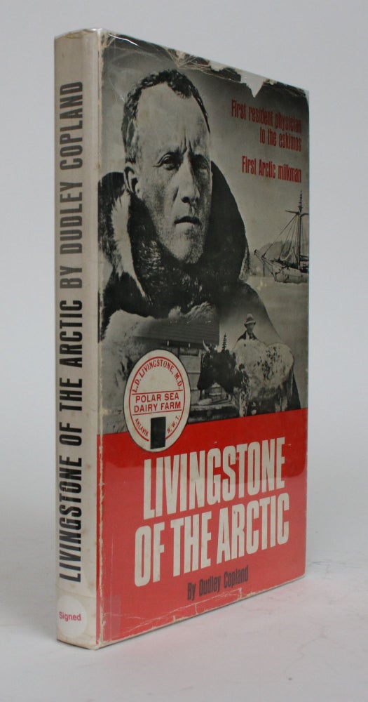 Item #001854 Livingstone of the Arctic. Dudley Copland.