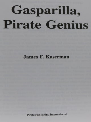 Gasparilla, Pirate Genius