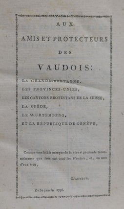 Histoire des Vaudois, ou des habitans des vallees occidentales du Piemont ...