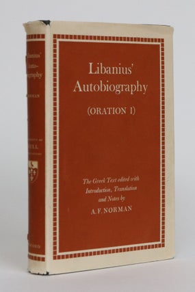 Item #001888 Libanius' Autobiography (Oration 1). The Greek Text. A. F. Norman
