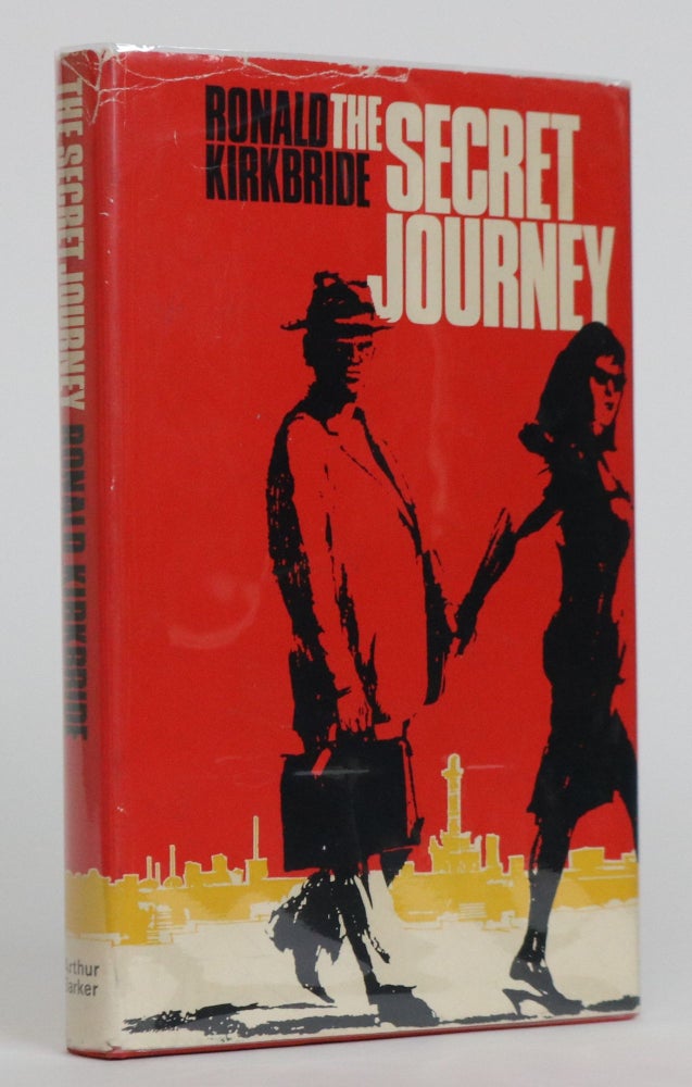 Item #001898 The Secret Journey. Ronald Kirkbride.