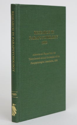 Item #001952 Research in Parapsychology, 1989: Abstracts and Papers from the Thirty-Second Annual...