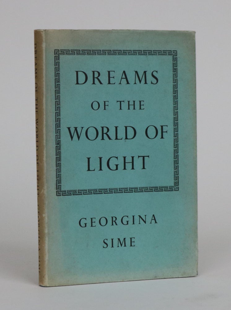 Item #001979 Dreams of the World of Light. Georgina Sime.