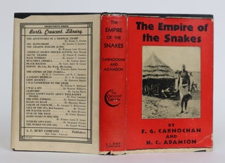Item #001987 The Empire of the Snakes. F. G. Carnochan, Hans Christian Adamson