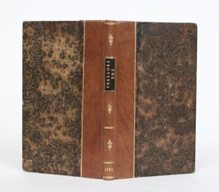 Item #002091 A Fashionable Caricature or the Proverbs of Our Ancestors, Prophetically Descriptive...