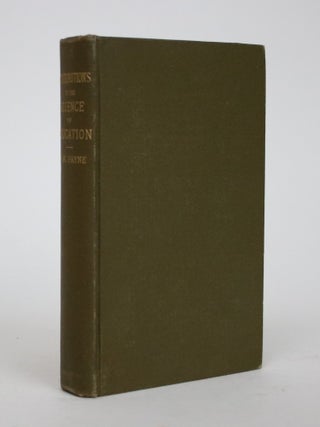 Item #002104 Contributions to The Science of Education. William H. Payne