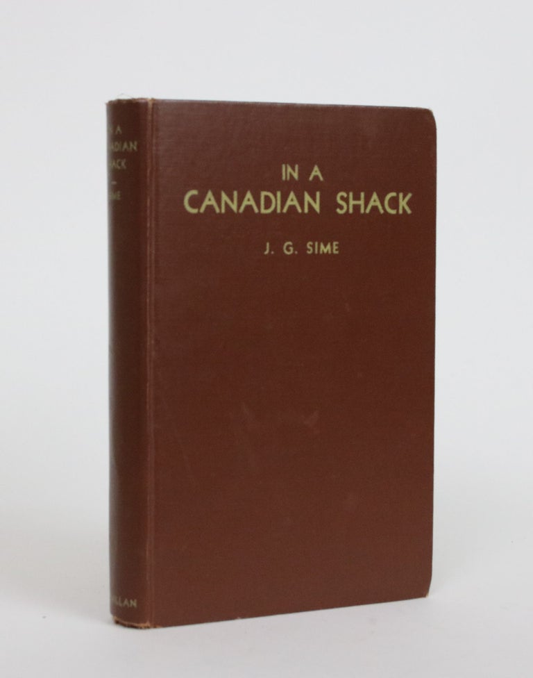Item #002121 In a Canadian Shack. J. G. Sime.