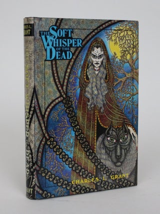 Item #002200 The Soft Whisper of the Dead. Charles L. Grant