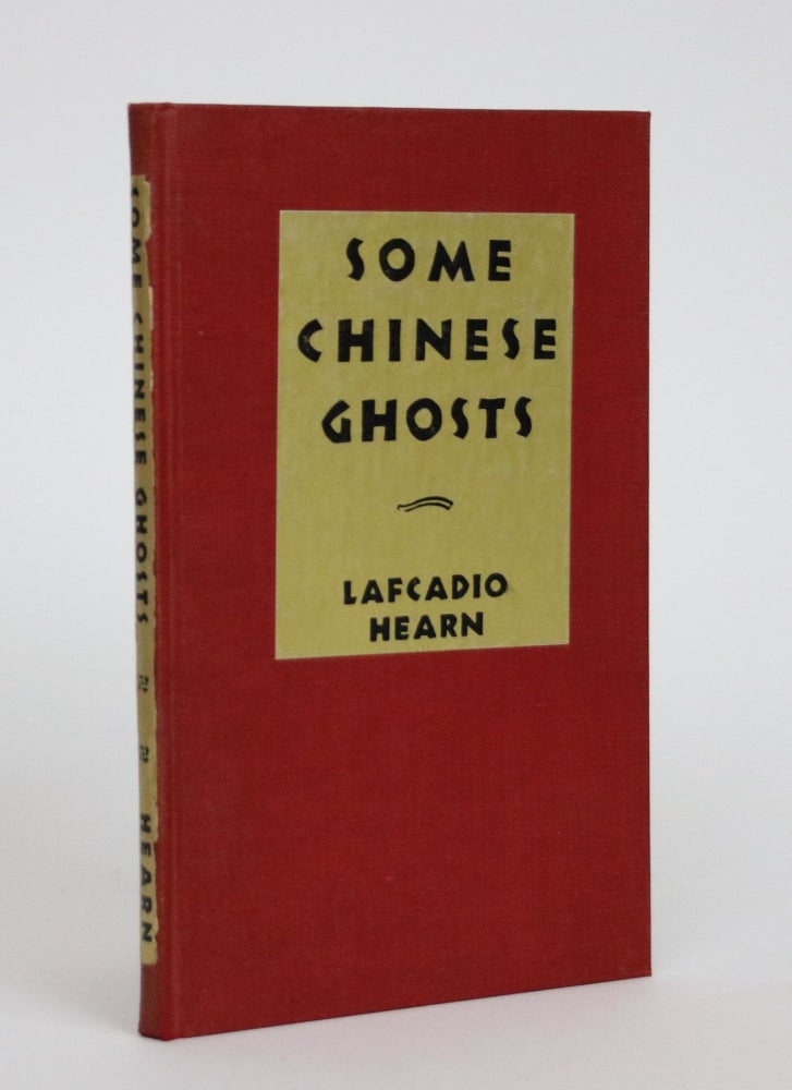 Item #002205 Some Chinese Ghosts. Lafcadio Hearn.