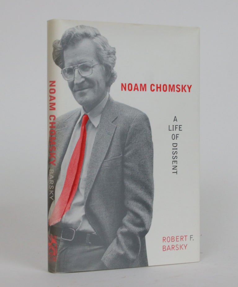 Item #002254 Noam Chomsky: A Life of Dissent. Robert F. Barsky.