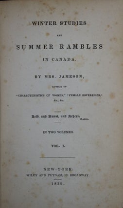 Winter Studies and Summer Rambles in Canada (2 Vols.)