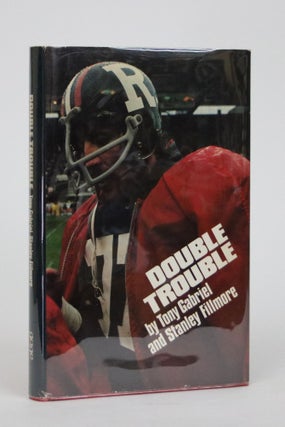 Item #002282 Double Trouble. Tony Gabriel, Stanley Fillmore