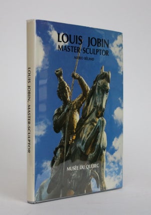 Item #002283 Louis Jobin. Master-Sculptor. Mario Beland