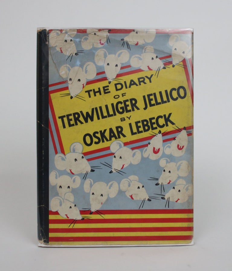 Item #002317 The Diary of Terwilliger Jellico (Jelly For Short). Oskar Lebeck.
