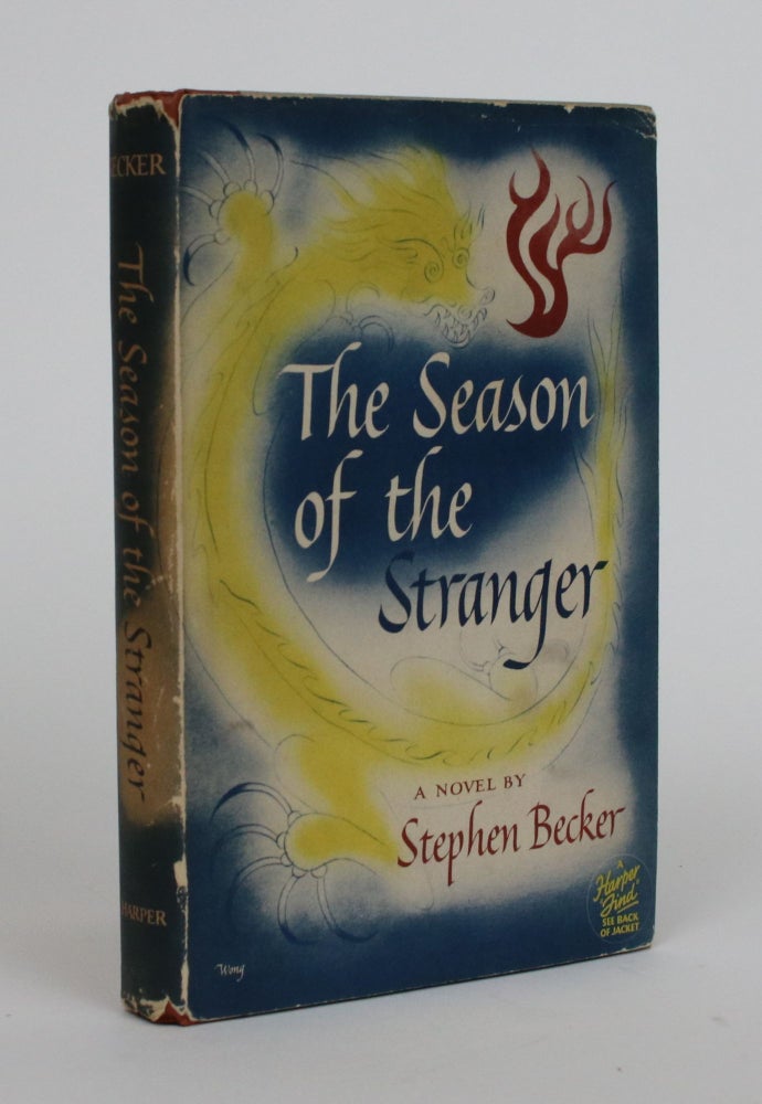 Item #002320 The Season of the Stranger. Stephen Becker.
