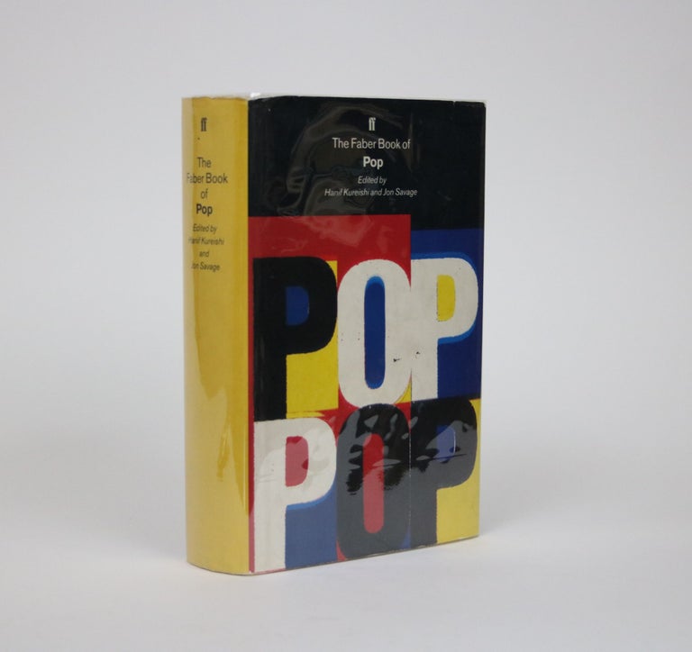 Item #002347 The Faber Book of Pop. Hanif Kureishi, Jon Savage.