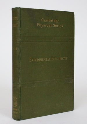 Item #002433 The Theory of Experimental Electricity. William Cecil Dampier Whetham