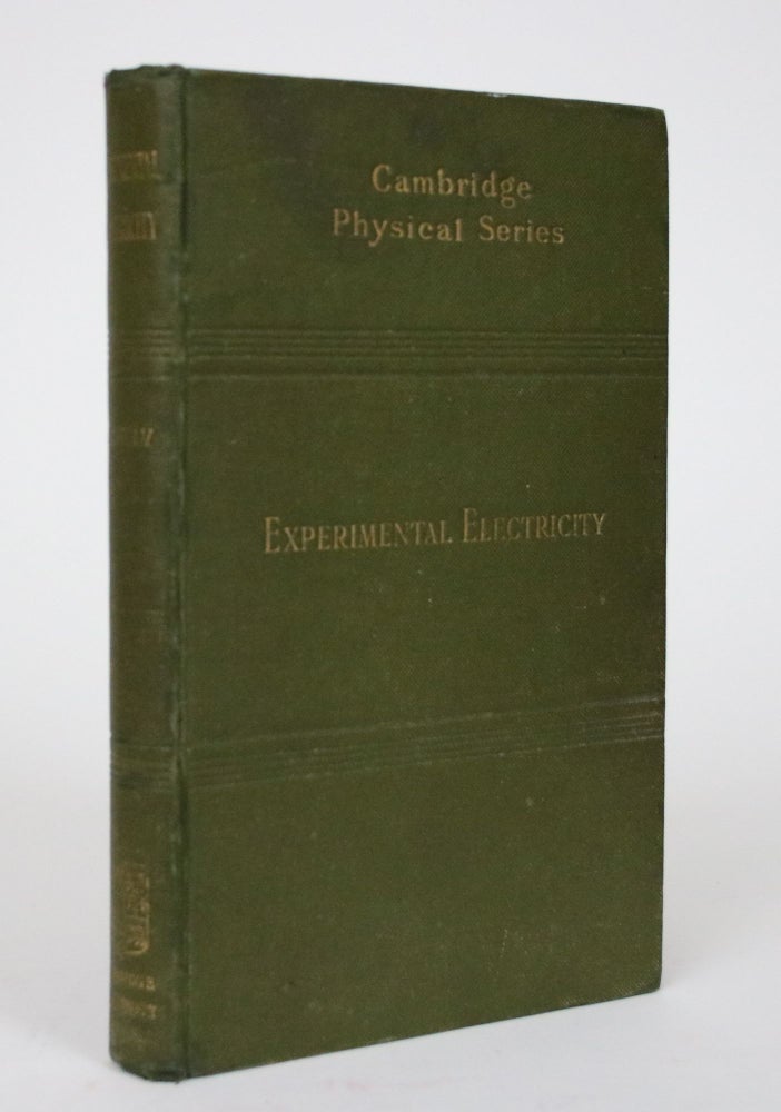 Item #002433 The Theory of Experimental Electricity. William Cecil Dampier Whetham.