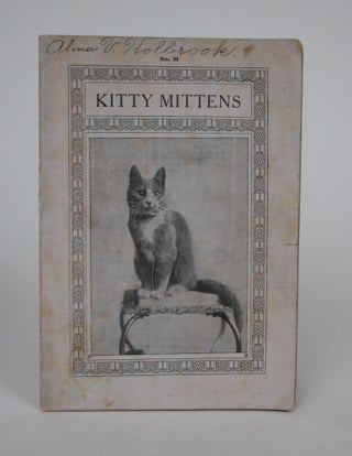 Item #002448 Kitty Mittens and Her Friends. Annie Chase