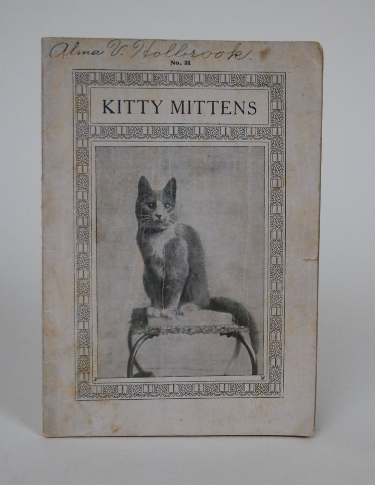 Item #002448 Kitty Mittens and Her Friends. Annie Chase.