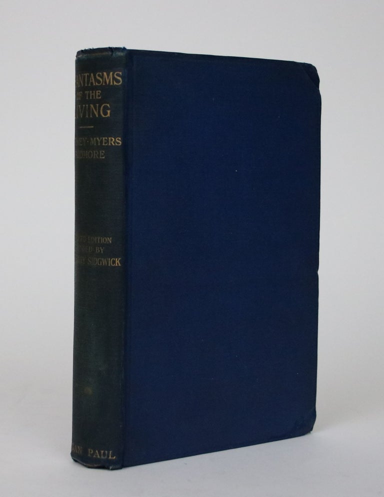 Item #002461 Phantasms of the Living. Edward Gurney, Frederic W. H. Myers, Frank Podmore.