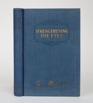 Strengthening the Eyes: A Course in Scientific Eye Training