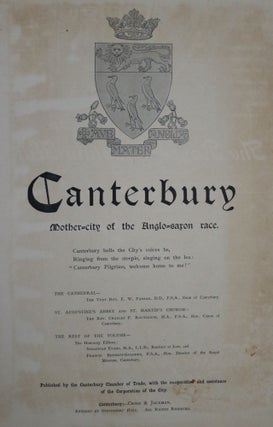 Canterbury: Mother-City of The Ango-Saxon Race