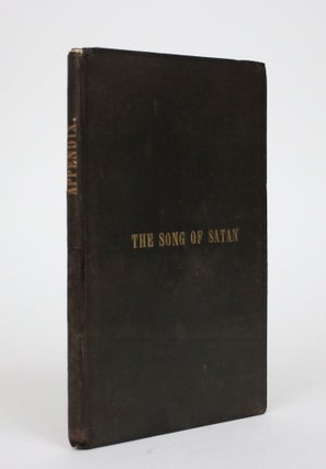 Item #002496 Appendix to The Arcana of Christianity. The Song of Satan: A Series of Poems,...