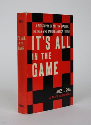 Item #002498 It's All in the Game. James J. Shea, Charles Mercer