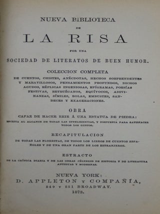 Nueva Biblioteca de La Risa Por Una Sociedad de Literatos de Buen Humor...