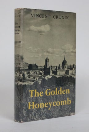 Item #002564 The Golden Honeycomb. Vincent Cronin