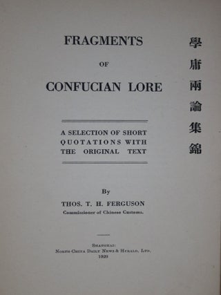 Fragments of Confucian Lore: A Selection of Short Quotations with The Original Text