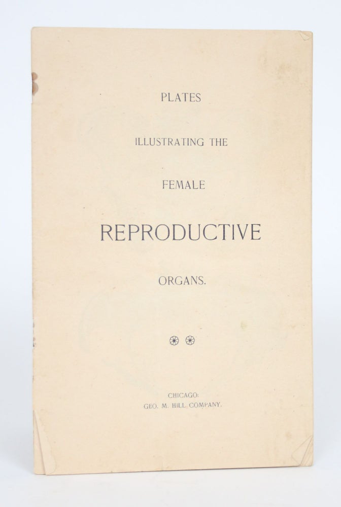 Item #002606 Plates Illustrating the Female Reproductive Organs