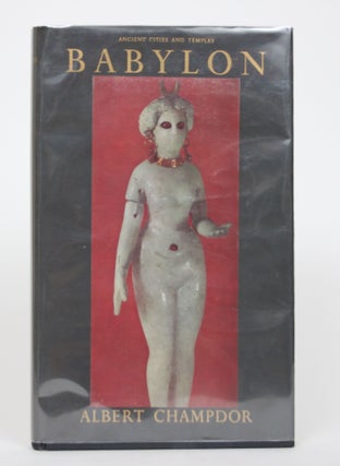 Item #002622 Babylon. Albert Champdor, Elsa Coult