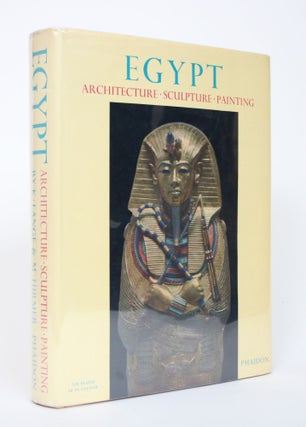 Item #002639 Egypt: Architecture, Sculpture, Painting In Three Thousand Years. Kurt Lange, Max...