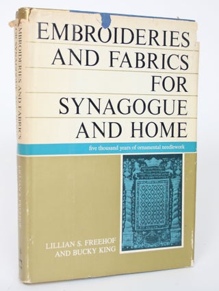 Item #002644 Embroideries and Fabrics for Synagogue and Home: 5000 Years of Ornamental...